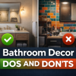 bathroom decor dos and donts