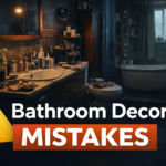 bathroom decor mistakes