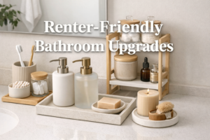 renter friendly bathroom upgrades